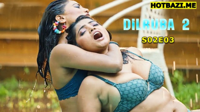 Dilruba S02E03 (2025) Hindi Hot Web Series Lookentertainment