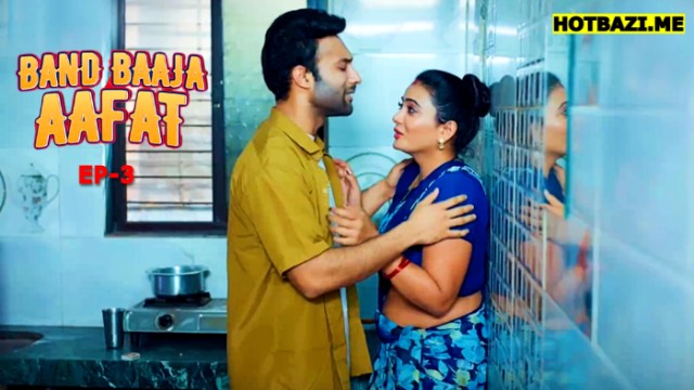 Band Baaja Aafat S01E03 (2025) Hindi Hot Web Series Imaxxtv